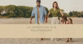 Co-Parenting While in a Relationship