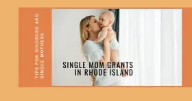 Grants for Single Moms in Rhode Island