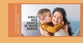 Grants for Single Moms in South Dakota